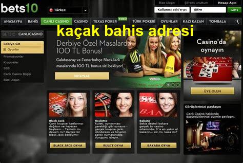 bets10 kaçak bahis adresi